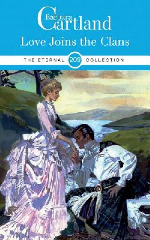 209. Love Joins the Clans by Barbara Cartland