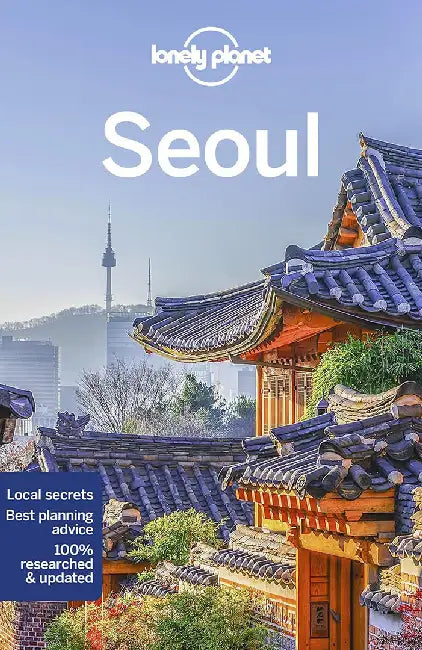 Lonely Planet Seoul by Thomas O'Malley