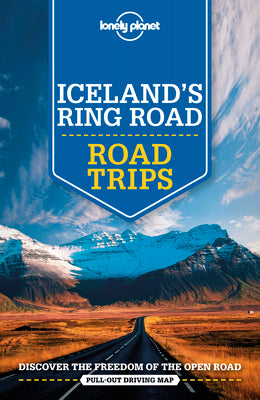 Lonely Planet Iceland's Ring Road 3 by Alexis Averbuck