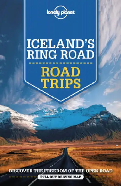 Lonely Planet Iceland's Ring Road 3 by Alexis Averbuck