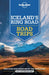 Lonely Planet Iceland's Ring Road 3 by Alexis Averbuck