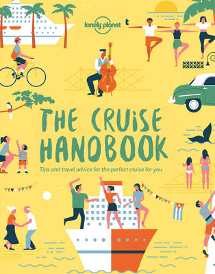 The Cruise Handbook by Lonely Planet