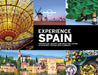 Lonely Planet Experience Spain by Lonely Planet