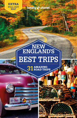 Lonely Planet New England's Best Trips 5 by Benedict Walker