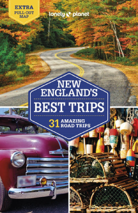 Lonely Planet New England's Best Trips 5