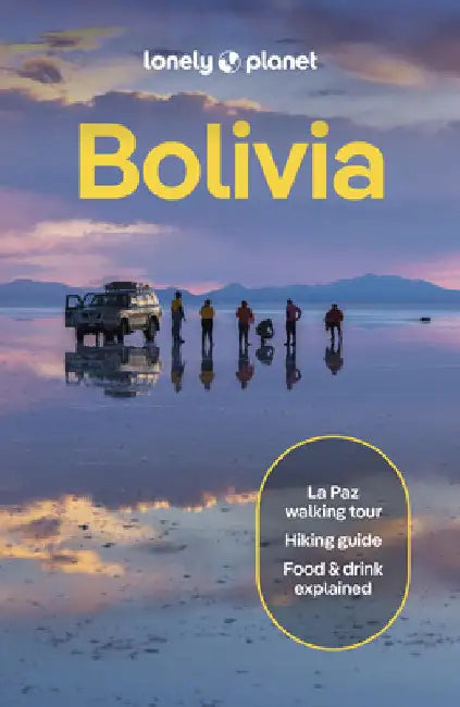 Lonely Planet Bolivia by Brian Kluepfel