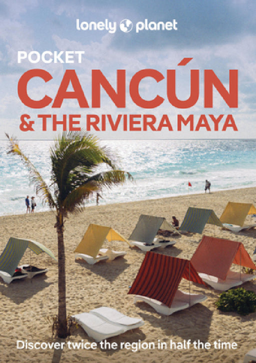 Lonely Planet Pocket Cancun & the Riviera Maya by Regis St Louis, Mara Vorhees