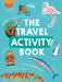 The Travel Activity Book by Lonely Planet