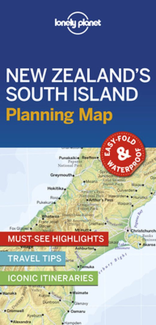 Lonely Planet New Zealand's South Island Planning Map by Lonely Planet
