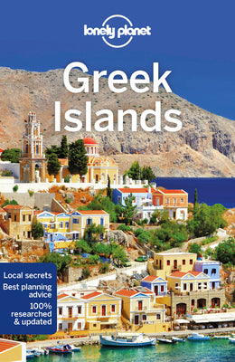 Lonely Planet Greek Islands by Simon Richmond