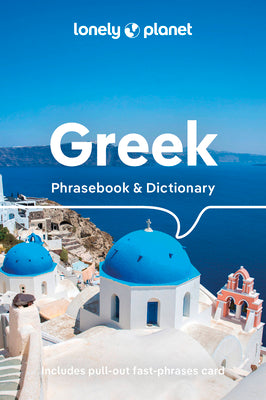 Lonely Planet Greek Phrasebook & Dictionary 8 by Lonely Planet