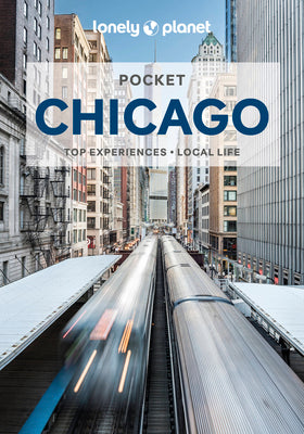 Lonely Planet Pocket Chicago 5 by Ali Lemer