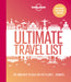 Lonely Planet's Ultimate Travel List 2: The Best Places on the Planet ...Ranked by Lonely Planet