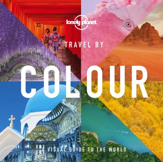 Travel by Colour by Lonely Planet