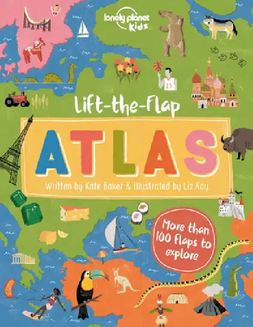Lift-The-Flap Atlas by Lonely Planet Kids