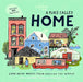 Lonely Planet Kids A Place Called Home by Lonely Planet Kids