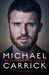 Michael Carrick: Between the Lines by Michael Carrick