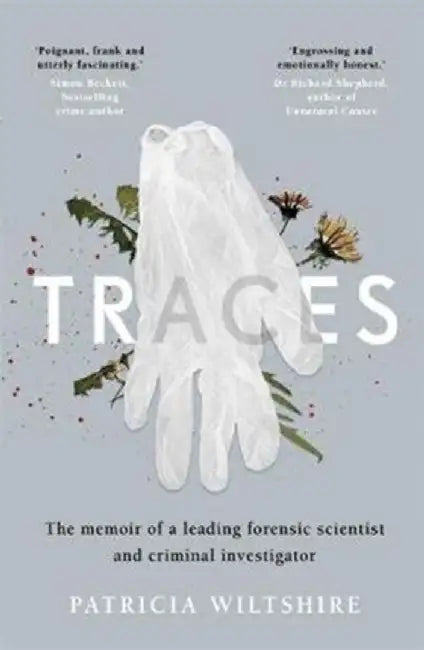 Traces by Patricia Wiltshire