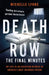 Death Row: The Final Minutes by Michelle Lyons