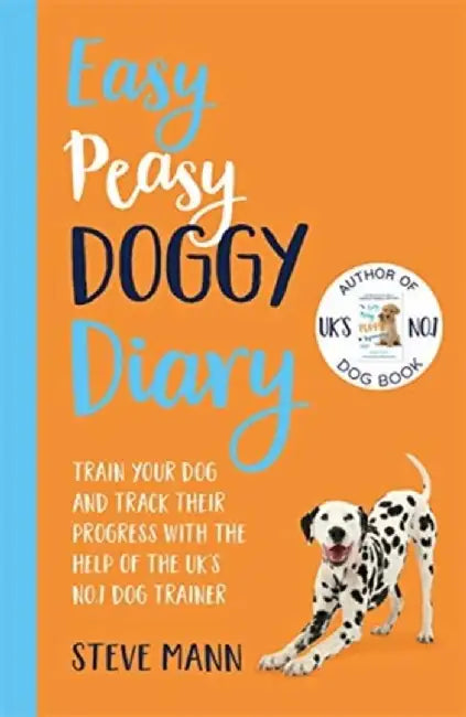 Easy Peasy Doggy Diary by Steve Mann