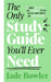 The Only Study Guide You'll Ever Need: Simple Tips, Tricks and Techniques to Help You Ace Your Studies and Pass Your Exams! by Jade Bowler