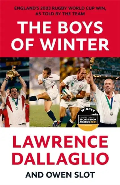 The Boys of Winter by Lawrence Dallaglio