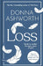 Loss: The New Collection by Donna Ashworth