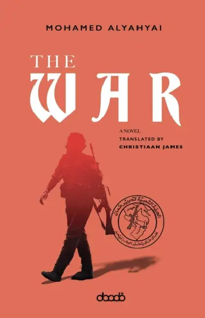 The War by Christiaan James, Mohamed Alyahyai