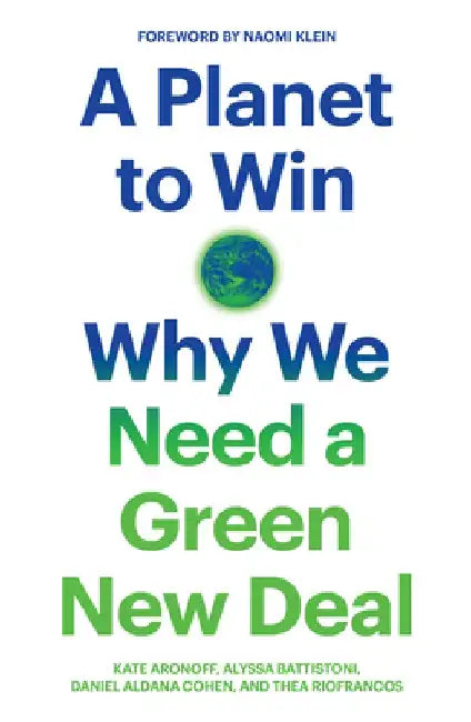 Winning Back Our Future by Kate Aronoff