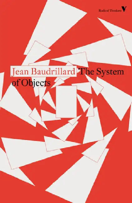 The System of Objects by Jean Baudrillard