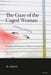 The Gaze of the Caged Woman: Sexuality and Performance in Selected Beckett Plays by Ila Ahlawat