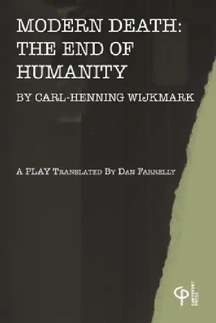 Modern Death: The End of Civilization by Carl-Henning Wijkmark