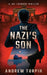 The Nazi's Son: A Joe Johnson Thriller, Book 5 by Andrew Turpin
