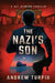 The Nazi's Son: A Joe Johnson Thriller, Book 5 by Andrew Turpin
