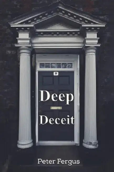 Deep Deceit by Peter Fergus