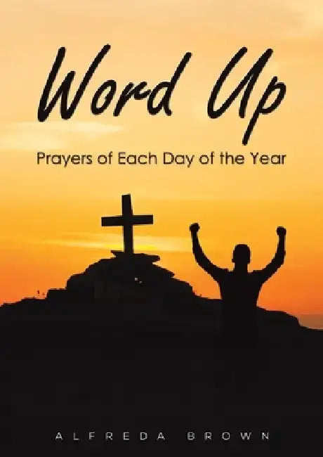 Word Up by Alfreda Brown