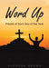 Word Up by Alfreda Brown