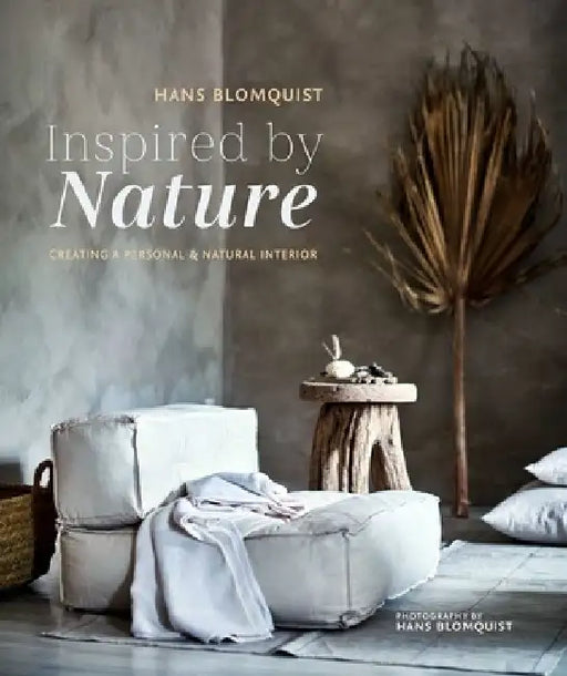 All Year Round: Seasonal Decorating Inspired by Nature by Hans Blomquist