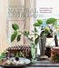 Natural Living Style: Inspirational Ideas for a Beautiful and Sustainable Home by Selina Lake