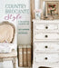 Country Brocante Style: A Decorative Country Life by Lucy Haywood