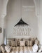 Nomad at Home: Designing the Home More Traveled by Hilary Robertson
