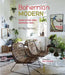 Bohemian Modern: Creative and Free-Spirited Contemporary Homes by Emily Henson