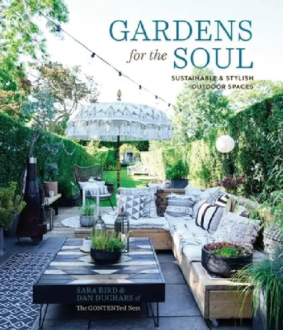 Gardens for the Soul by Sara Bird
