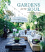 Gardens for the Soul by Sara Bird