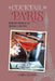A Cocktail in Paris: 65 Recipes for Oh So Chic Cocktails & Bar Bites by Laura Gladwin