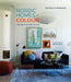 Nordic Homes in Colour: The New Scandi Style by Antonia Af Petersens