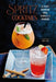 Spritz Cocktails: 40 Thirst-Quenching Sodas, Highballs & Sparklers by Ryland Peters & Small