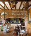 Perfect English Farmhouse by Ros Byam Shaw