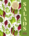 Salads: Celebrate Seasonal Produce Year-Round with 75 Vibrant Recipes by Nicola Graimes