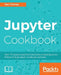 Jupyter Cookbook by Dan Toomey